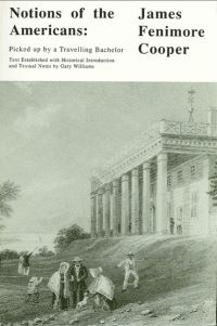Book Cover for Notions of the Americans by James Fenimore Cooper, Gary Williams