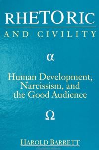 Book Cover for Rhetoric and Civility by Harold Barrett