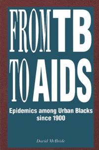 Book Cover for From TB to AIDS by David McBride