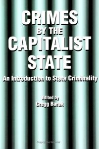 Book Cover for Crimes by the Capitalist State by Gregg Barak