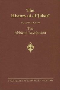 Book Cover for The History of Al-?Abari Vol. 27 by John Alden Williams
