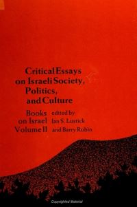Book Cover for Critical Essays on Israeli Society, Politics, and Culture by Ian S Lustick, Barry Rubin