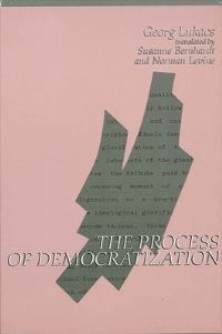 Book Cover for The Process of Democratization by Georg Lukács