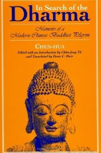 Book Cover for In Search of the Dharma by Chenhua