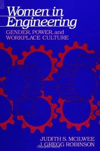 Book Cover for Women in Engineering by Judith Samsom McIlwee, J Gregg Robinson