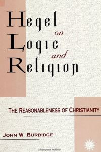 Book Cover for Hegel on Logic and Religion by John W Burbidge