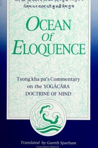 Book Cover for Ocean of Eloquence by Tsongkhapa Blobzanggragspa, Gareth Sparham, Shotaro Iida