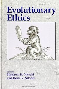 Book Cover for Evolutionary Ethics by Matthew H Nitecki, Doris V Nitecki