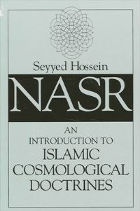 Book Cover for An Introduction to Islamic Cosmological Doctrines by Seyyed Hossein Nasr