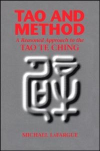 Book Cover for Tao and Method by Michael LaFargue