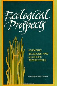 Book Cover for Ecological Prospects by Christopher Key Chapple