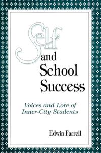 Book Cover for Self and School Success by Edwin Farrell