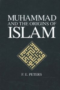 Book Cover for Muhammad and the Origins of Islam by F E Peters