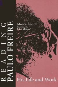 Book Cover for Reading Paulo Freire by Moacir Gadotti