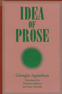 Book Cover for Idea of Prose by Giorgio Agamben