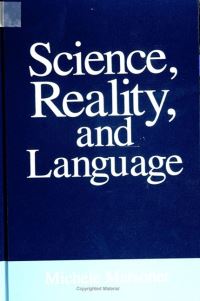 Book Cover for Science, Reality, and Language by Michele Marsonet