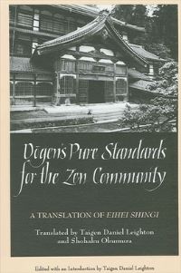 Book Cover for Dogen's Pure Standards for the Zen Community by Dan Leighton, Shohaku Okumura
