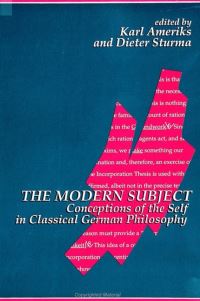 Book Cover for The Modern Subject by Karl Ameriks, Dieter Sturma, State University of New York