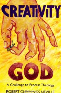 Book Cover for Creativity and God by Robert Cummings Neville