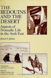Book Cover for The Bedouins and the Desert by Jibrail S Jabbur