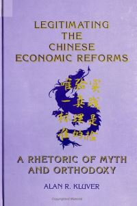 Book Cover for Legitimating the Chinese Economic Reforms by Alan R Kluver