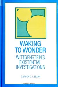 Book Cover for Waking to Wonder by Gordon C F Bearn