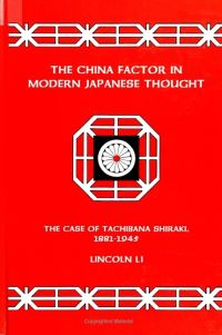Book Cover for The China Factor in Modern Japanese Thought by Lincoln Li
