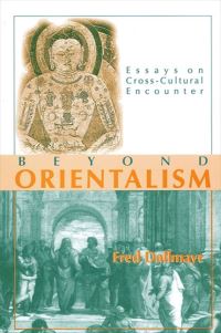 Book Cover for Beyond Orientalism by Fred Dallmayr