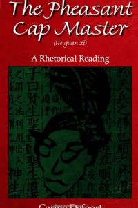 Book Cover for The Pheasant Cap Master (He Guan Zi) by Carine Defoort