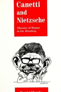Book Cover for Canetti and Nietzsche by Harriet Murphy