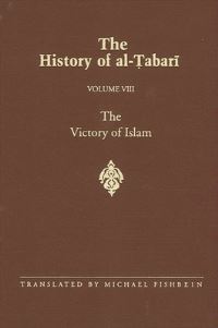 Book Cover for The History of Al-?Abari Vol. 8 by Michael Fishbein