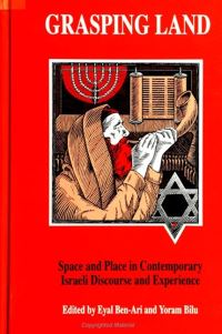 Book Cover for Grasping Land by Eyal BenAri, Yoram Bilu