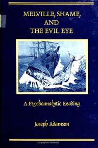 Book Cover for Melville, Shame, and the Evil Eye by Joseph Adamson