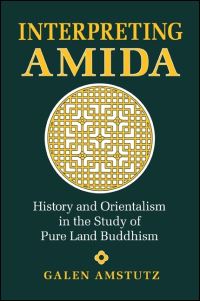 Book Cover for Interpreting Amida by Galen Amstutz