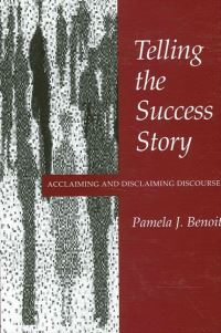Book Cover for Telling the Success Story by Pamela J Benoit