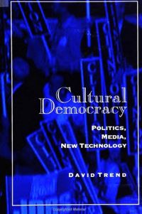 Book Cover for Cultural Democracy by David Trend