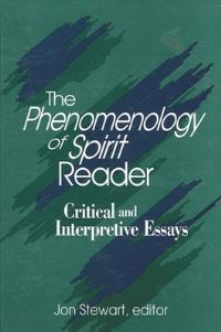 Book Cover for The Phenomenology of Spirit Reader by Jon Stewart