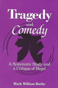 Book Cover for Tragedy and Comedy by Mark William Roche