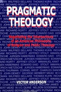 Book Cover for Pragmatic Theology by Victor Anderson