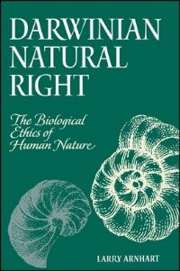 Book Cover for Darwinian Natural Right by Larry Arnhart