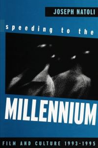Book Cover for Speeding to the Millennium by Joseph Natoli