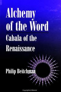 Book Cover for Alchemy of the Word by Philip Beitchman