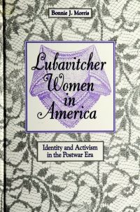 Book Cover for Lubavitcher Women in America by Bonnie J Morris