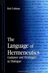 Book Cover for The Language of Hermeneutics by Rodney R Coltman
