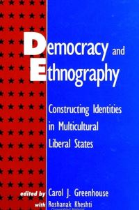 Book Cover for Democracy and Ethnography by Carol J Greenhouse, Roshanak Kheshti