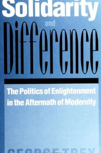 Book Cover for Solidarity and Difference by George Trey
