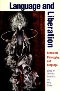 Book Cover for Language and Liberation by Christina Hendricks, Kelly Oliver