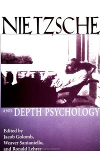 Book Cover for Nietzsche and Depth Psychology by Jacob Golomb, Weaver Santaniello, Ronald Lehrer