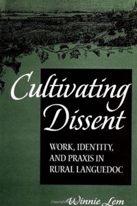 Book Cover for Cultivating Dissent by Winnie Lem