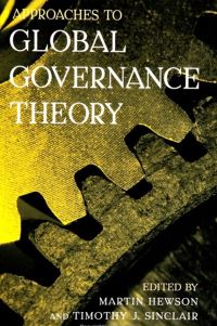 Book Cover for Approaches to Global Governance Theory by Martin Hewson, Timothy J Sinclair